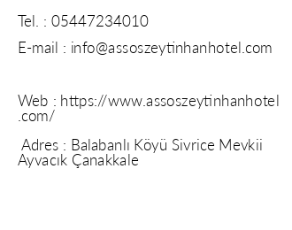 Assos Zeytin Han Hotel iletiim bilgileri