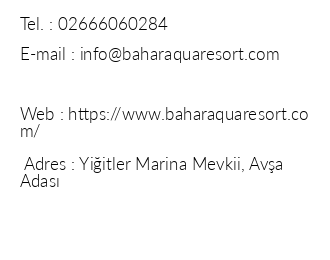 Bahar Aqua Resort iletiim bilgileri