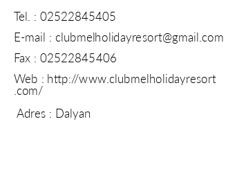 Club Mel Holiday Resort iletiim bilgileri