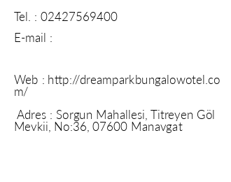 Dream Park Bungalow Otel iletiim bilgileri