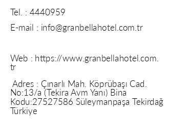 Granbella Hotel iletiim bilgileri