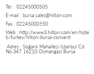 Hilton Bursa Convention Center & Spa iletiim bilgileri