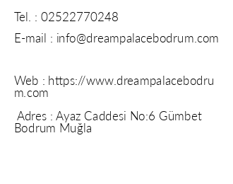 Dream Beach & Palace Bodrum iletiim bilgileri
