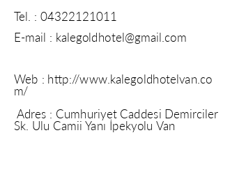 Kale Gold Hotel Van iletiim bilgileri