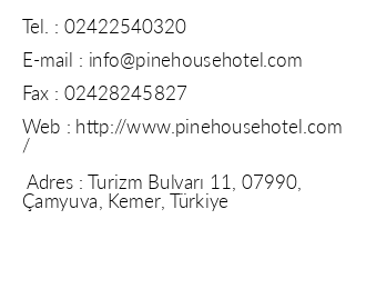Pine House Hotel iletiim bilgileri