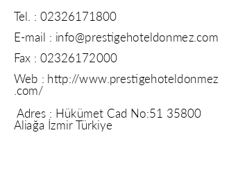Prestige Hotel Dnmez Aliaa iletiim bilgileri