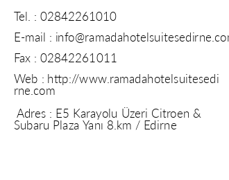 Ramada Hotel & Suites Edirne iletiim bilgileri