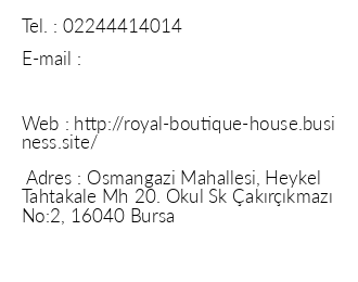 Royal Boutique House iletiim bilgileri