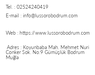 Lussoro Bodrum Hotel iletiim bilgileri
