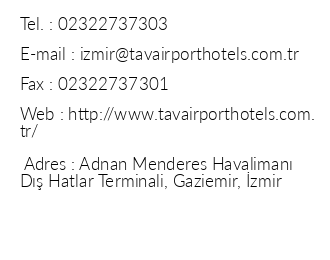 Tav Airport Hotel zmir iletiim bilgileri