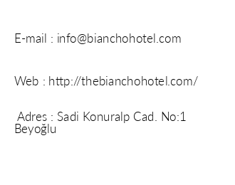 The Biancho Pera Hotel iletiim bilgileri