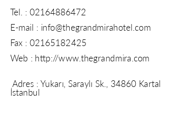 The Grand Mira Business Hotel iletiim bilgileri