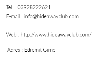 The Hideaway Club Hotel iletiim bilgileri