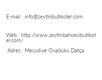 Zeytin Bahesi Butik Hotel iletiim bilgileri